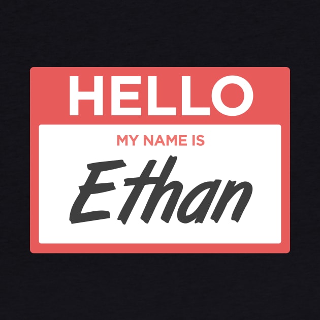 Ethan | Funny Name Tag by MeatMan